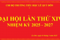 CHI BỘ TRƯỜNG TIỂU HỌC LÊ QUÝ ĐÔN LONG TRỌNG TỔ CHỨC ĐẠI HỘI CHI BỘ LẦN THỨ XIV, NHIỆM KÌ 2025 – 2027 CHI BỘ TRƯỜNG TIỂU HỌC LÊ QUÝ ĐÔN LONG TRỌNG TỔ CHỨC ĐẠI HỘI CHI BỘ LẦN THỨ XIV, NHIỆM KÌ 2025 – 2027