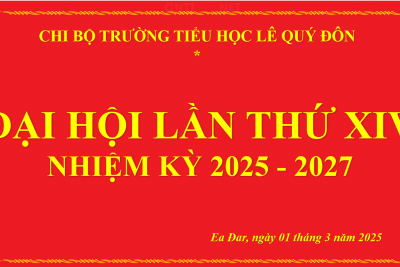 CHI BỘ TRƯỜNG TIỂU HỌC LÊ QUÝ ĐÔN LONG TRỌNG TỔ CHỨC ĐẠI HỘI CHI BỘ LẦN THỨ XIV, NHIỆM KÌ 2025 – 2027 CHI BỘ TRƯỜNG TIỂU HỌC LÊ QUÝ ĐÔN LONG TRỌNG TỔ CHỨC ĐẠI HỘI CHI BỘ LẦN THỨ XIV, NHIỆM KÌ 2025 – 2027